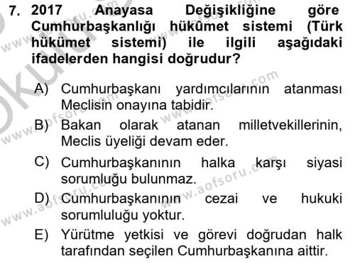 Türk Anayasa Hukuku Dersi 2018 - 2019 Yılı Yaz Okulu Sınavı 7. Soru