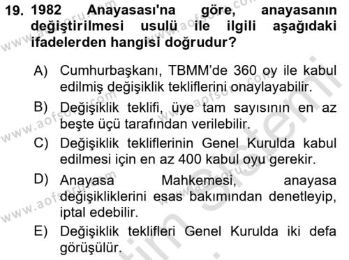 Türk Anayasa Hukuku Dersi 2019 - 2020 Yılı (Final) Dönem Sonu Sınavı 19. Soru