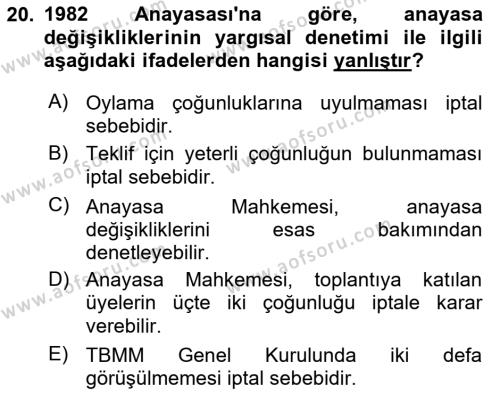 Türk Anayasa Hukuku Dersi 2019 - 2020 Yılı Yaz Okulu Sınavı 20. Soru