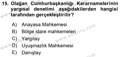 Türk Anayasa Hukuku Dersi 2020 - 2021 Yılı Yaz Okulu Sınavı 15. Soru