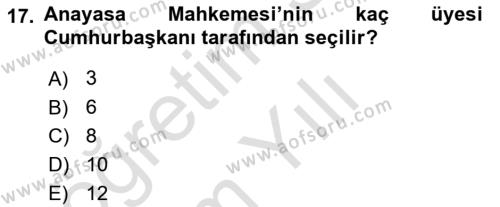 Türk Anayasa Hukuku Dersi 2020 - 2021 Yılı Yaz Okulu Sınavı 17. Soru