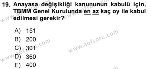 Türk Anayasa Hukuku Dersi 2020 - 2021 Yılı Yaz Okulu Sınavı 19. Soru