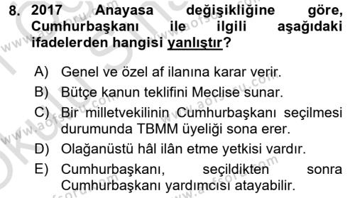 Türk Anayasa Hukuku Dersi 2020 - 2021 Yılı Yaz Okulu Sınavı 8. Soru