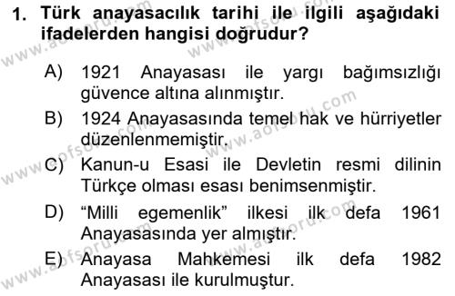 Türk Anayasa Hukuku Dersi 2021 - 2022 Yılı Yaz Okulu Sınavı 1. Soru