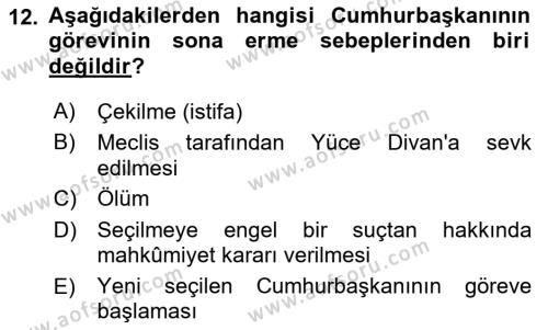 Türk Anayasa Hukuku Dersi 2021 - 2022 Yılı Yaz Okulu Sınavı 12. Soru