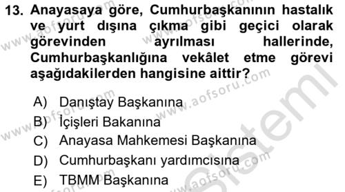 Türk Anayasa Hukuku Dersi 2021 - 2022 Yılı Yaz Okulu Sınavı 13. Soru