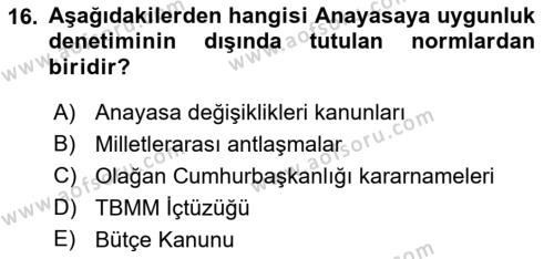 Türk Anayasa Hukuku Dersi 2021 - 2022 Yılı Yaz Okulu Sınavı 16. Soru