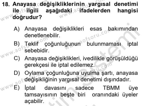 Türk Anayasa Hukuku Dersi 2022 - 2023 Yılı Yaz Okulu Sınavı 18. Soru