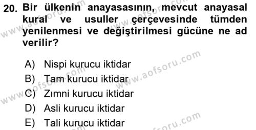 Türk Anayasa Hukuku Dersi 2022 - 2023 Yılı Yaz Okulu Sınavı 20. Soru