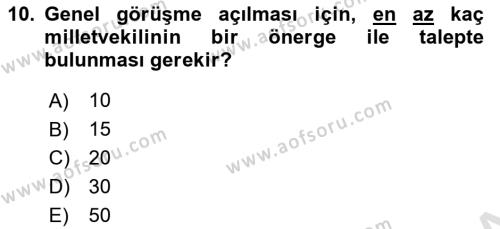 Türk Anayasa Hukuku Dersi 2023 - 2024 Yılı (Final) Dönem Sonu Sınavı 10. Soru