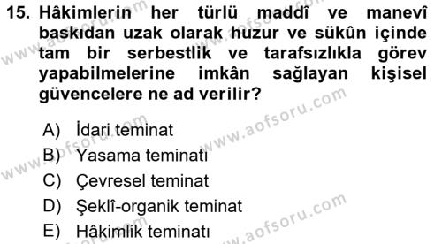 Türk Anayasa Hukuku Dersi 2023 - 2024 Yılı (Final) Dönem Sonu Sınavı 15. Soru