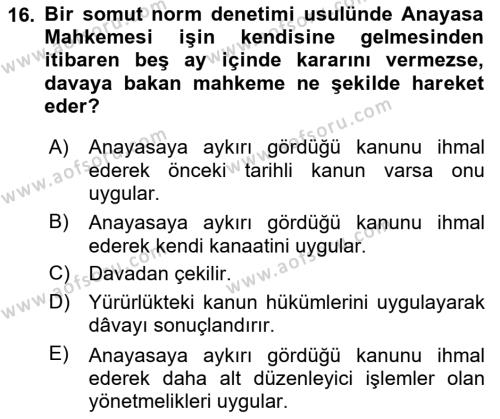 Türk Anayasa Hukuku Dersi 2023 - 2024 Yılı (Final) Dönem Sonu Sınavı 16. Soru