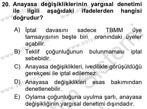 Türk Anayasa Hukuku Dersi 2023 - 2024 Yılı (Final) Dönem Sonu Sınavı 20. Soru
