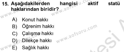 Türk Anayasa Hukuku Dersi 2024 - 2025 Yılı (Vize) Ara Sınavı 15. Soru