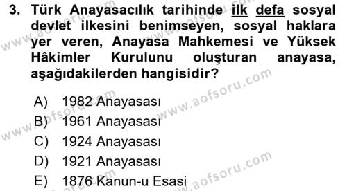 Türk Anayasa Hukuku Dersi 2024 - 2025 Yılı (Vize) Ara Sınavı 3. Soru