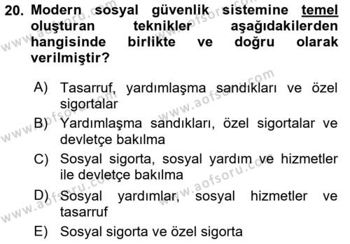 İş Ve Sosyal Güvenlik Hukuku Dersi 2022 - 2023 Yılı Yaz Okulu Sınavı 20. Soru