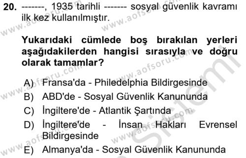 İş Ve Sosyal Güvenlik Hukuku Dersi 2023 - 2024 Yılı (Final) Dönem Sonu Sınavı 20. Soru