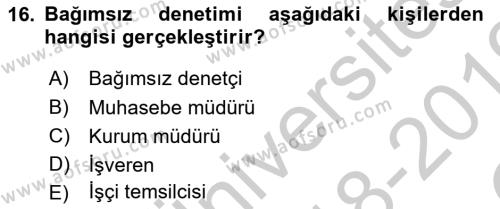 Muhasebe ve Hukuk Dersi 2018 - 2019 Yılı Yaz Okulu Sınavı 16. Soru