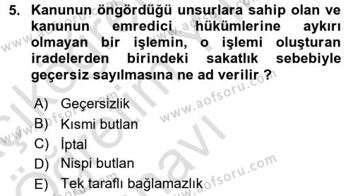 Muhasebe ve Hukuk Dersi 2020 - 2021 Yılı Yaz Okulu Sınavı 5. Soru