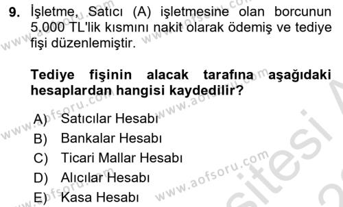 Muhasebe ve Hukuk Dersi 2021 - 2022 Yılı Yaz Okulu Sınavı 9. Soru