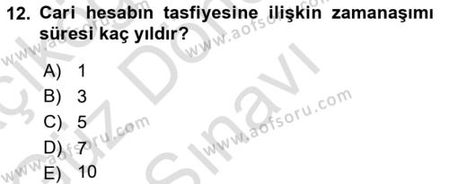 Muhasebe ve Hukuk Dersi 2022 - 2023 Yılı (Final) Dönem Sonu Sınavı 12. Soru