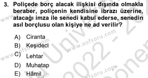 Muhasebe ve Hukuk Dersi 2022 - 2023 Yılı (Final) Dönem Sonu Sınavı 3. Soru