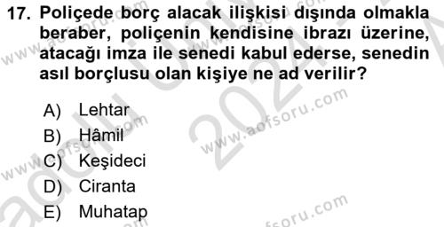 Muhasebe ve Hukuk Dersi 2024 - 2025 Yılı (Vize) Ara Sınavı 17. Soru