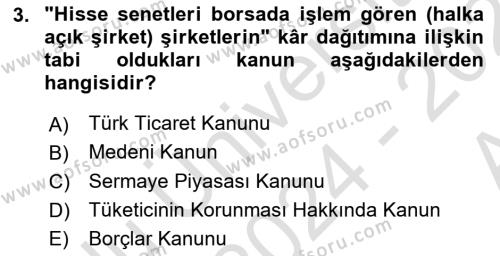 Muhasebe ve Hukuk Dersi 2024 - 2025 Yılı (Vize) Ara Sınavı 3. Soru