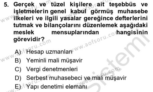 Muhasebe ve Hukuk Dersi 2024 - 2025 Yılı (Vize) Ara Sınavı 5. Soru