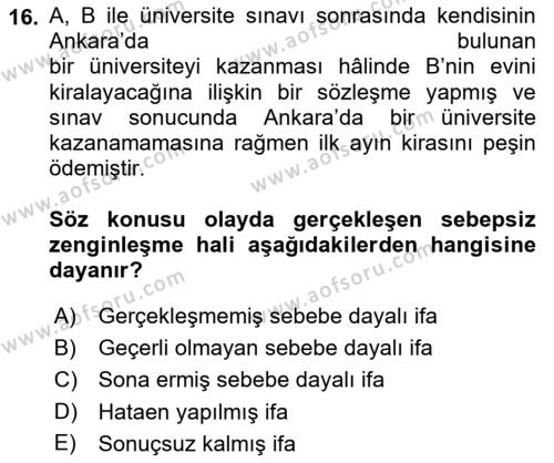 Borçlar Hukuku Dersi 2022 - 2023 Yılı (Vize) Ara Sınavı 16. Soru