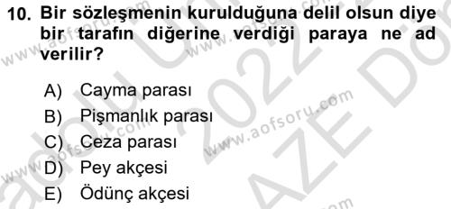 Borçlar Hukuku Dersi 2022 - 2023 Yılı (Final) Dönem Sonu Sınavı 10. Soru