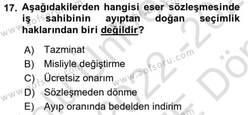 Borçlar Hukuku Dersi 2022 - 2023 Yılı (Final) Dönem Sonu Sınavı 17. Soru