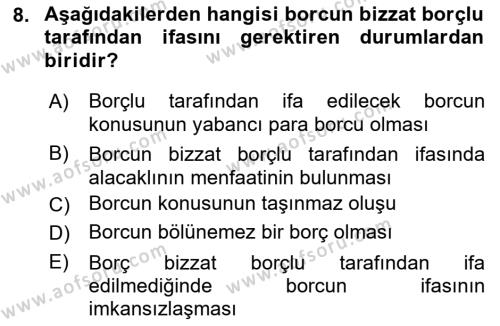 Borçlar Hukuku Dersi 2022 - 2023 Yılı (Final) Dönem Sonu Sınavı 8. Soru