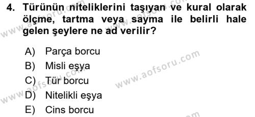 Borçlar Hukuku Dersi 2023 - 2024 Yılı (Vize) Ara Sınavı 4. Soru