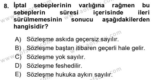 Borçlar Hukuku Dersi 2023 - 2024 Yılı (Vize) Ara Sınavı 8. Soru