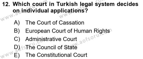 Introduction to Law Dersi 2021 - 2022 Yılı (Vize) Ara Sınavı 12. Soru