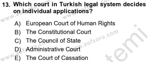 Introduction to Law Dersi 2023 - 2024 Yılı (Vize) Ara Sınavı 13. Soru