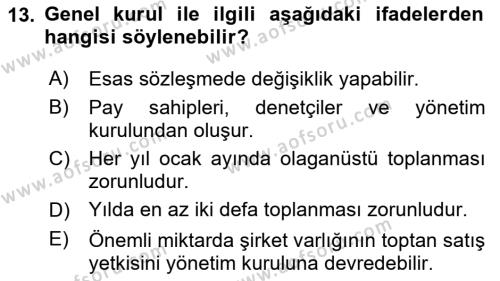 Sermaye Piyasası Hukuku Dersi 2020 - 2021 Yılı Yaz Okulu Sınavı 13. Soru