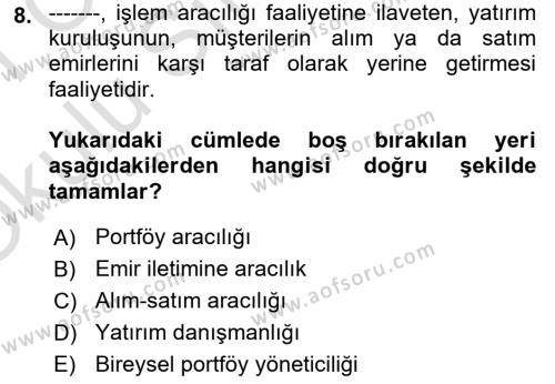 Sermaye Piyasası Hukuku Dersi 2020 - 2021 Yılı Yaz Okulu Sınavı 8. Soru