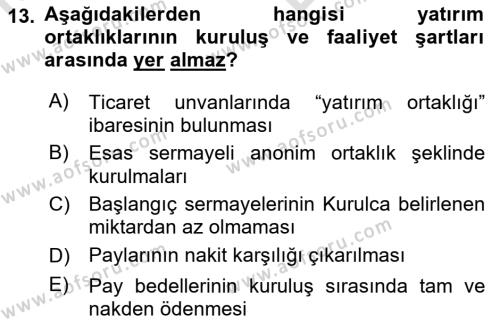 Sermaye Piyasası Hukuku Dersi 2021 - 2022 Yılı (Vize) Ara Sınavı 13. Soru