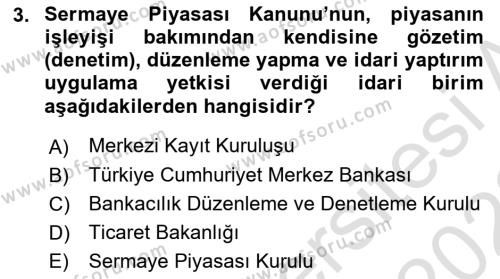 Sermaye Piyasası Hukuku Dersi 2021 - 2022 Yılı (Vize) Ara Sınavı 3. Soru