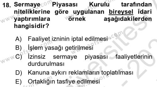 Sermaye Piyasası Hukuku Dersi 2021 - 2022 Yılı (Final) Dönem Sonu Sınavı 18. Soru