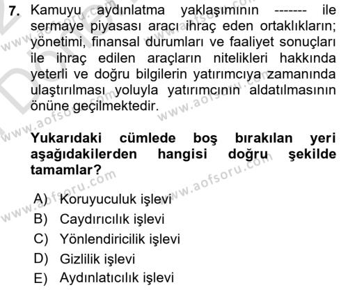 Sermaye Piyasası Hukuku Dersi 2021 - 2022 Yılı (Final) Dönem Sonu Sınavı 7. Soru