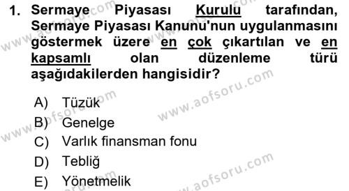 Sermaye Piyasası Hukuku Dersi 2021 - 2022 Yılı Yaz Okulu Sınavı 1. Soru