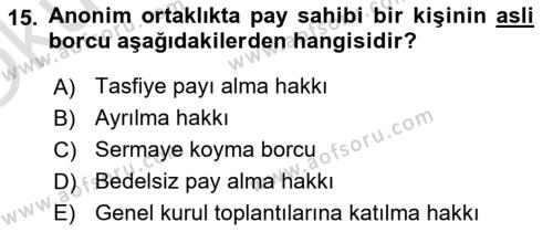 Sermaye Piyasası Hukuku Dersi 2021 - 2022 Yılı Yaz Okulu Sınavı 15. Soru