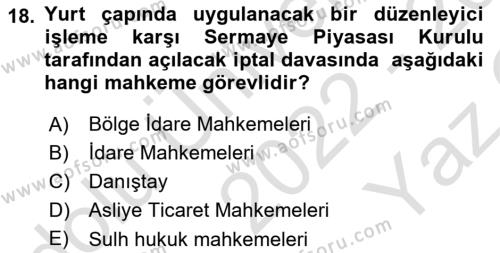 Sermaye Piyasası Hukuku Dersi 2022 - 2023 Yılı Yaz Okulu Sınavı 18. Soru