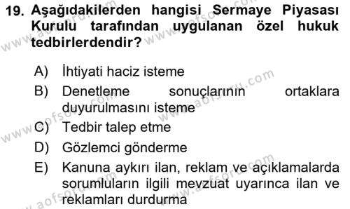 Sermaye Piyasası Hukuku Dersi 2022 - 2023 Yılı Yaz Okulu Sınavı 19. Soru