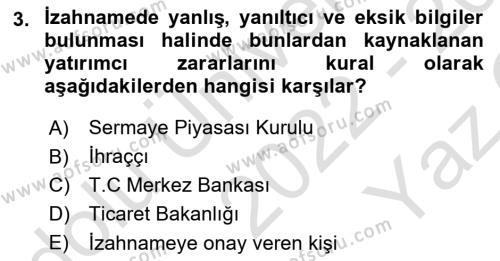 Sermaye Piyasası Hukuku Dersi 2022 - 2023 Yılı Yaz Okulu Sınavı 3. Soru