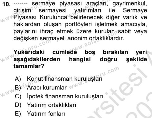 Sermaye Piyasası Hukuku Dersi 2023 - 2024 Yılı (Final) Dönem Sonu Sınavı 10. Soru