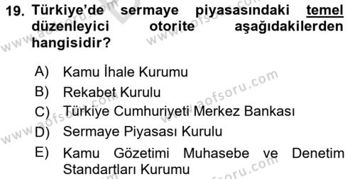 Sermaye Piyasası Hukuku Dersi 2023 - 2024 Yılı (Final) Dönem Sonu Sınavı 19. Soru